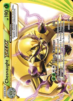 Chesnaught BREAK #12