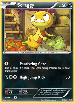 Scraggy #BW25