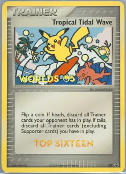 Tropical Tidal Wave #27-TOPSIXTEEN