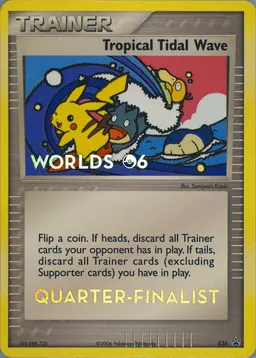 Tropical Tidal Wave #36-QUARTERFINALIST